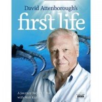 David Attenborough's First Life: A Journey Back in Time with Matt Kaplan